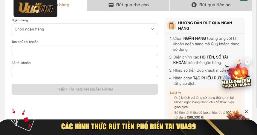 Cách Rút Tiền VUA99 – Quy Trình & Lưu Ý Không Thể Bỏ Lỡ Khi Thực Hiện Giao Dịch 3 Các hình thức rút tiền phổ biến tại VUA99